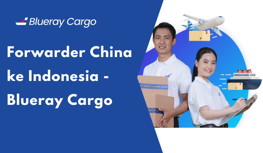 forwarder china ke indonesia