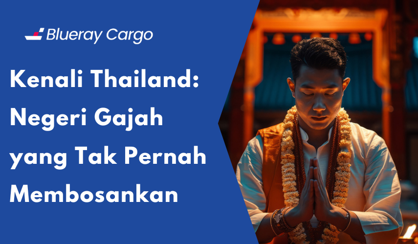 kenali thailand